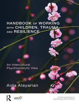 cover image of Handbook of Working with Children, Trauma, and Resilience